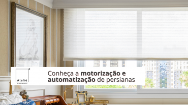 Você conhece a motorização e automatização de persianas?